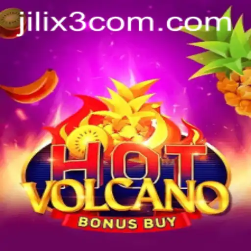 Dive into the Exciting World of HotVolcanoBonusBuy with Jilix3